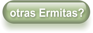otras Ermitas?