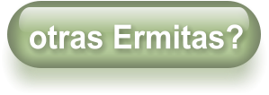 otras Ermitas?